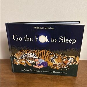 Go the F**k to Sleep Hardcover Book